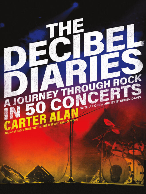 The Decibel Diaries: A Journey through Rock in 50 Concerts 책표지